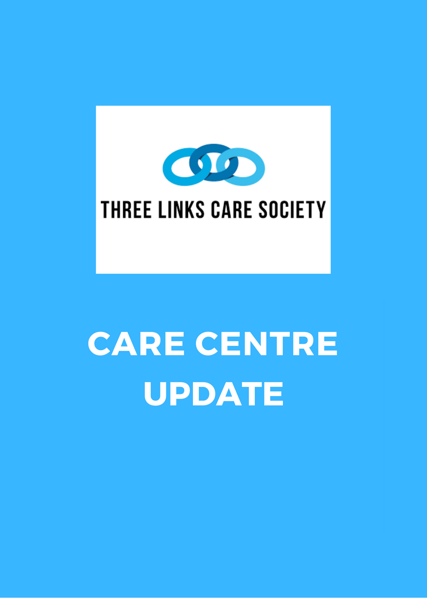 CEO Message: Infection Control Update | Three Links Care Society